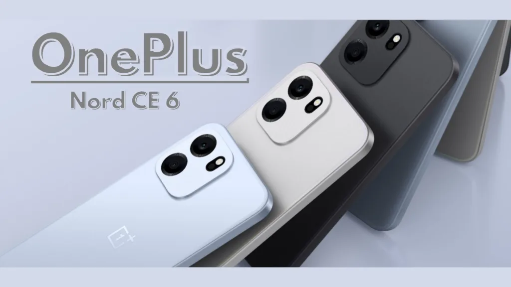 OnePlus Nord CE 6 5G